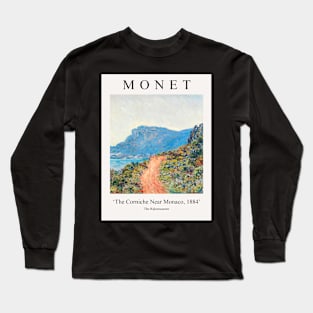 Claude Monet The Corniche Near Monaco 1884 Long Sleeve T-Shirt